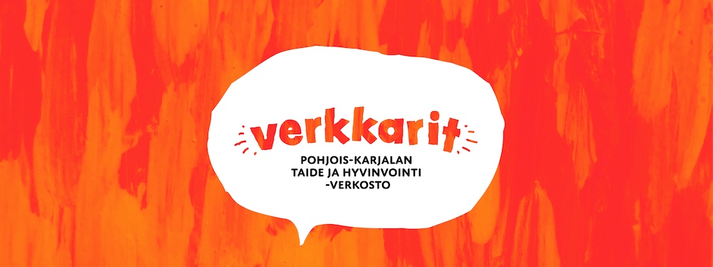 VERKKARIT – Pohjois-Karjalan Taide ja hyvinvointi -verkosto